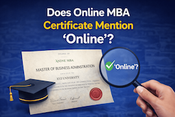 Does Online MBA Degree Certificate Mention “Online”? UGC Rules Explained